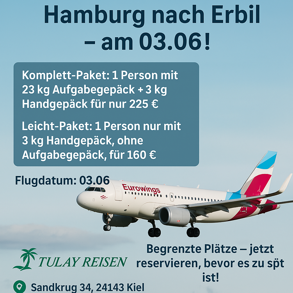 Flug von Hamburg nach Erbil – am 03.06!